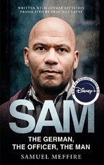 Sam: Coming soon to Disney Plus as Sam - A Saxon cena un informācija | Biogrāfijas, autobiogrāfijas, memuāri | 220.lv