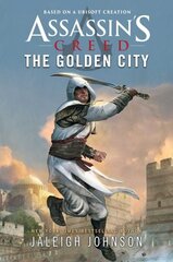 Assassin's Creed: The Golden City Paperback Original цена и информация | Фантастика, фэнтези | 220.lv