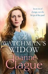 Watchman's Widow: A dramatic and emotional Northern historical novel cena un informācija | Fantāzija, fantastikas grāmatas | 220.lv