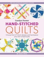 Hand-Stitched Quilts: Choose from 27 Block Designs and Hand-Piece Your Own Unique Quilts cena un informācija | Grāmatas par veselīgu dzīvesveidu un uzturu | 220.lv