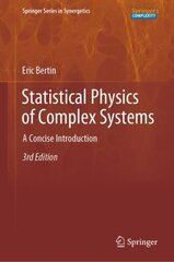 Statistical Physics of Complex Systems: A Concise Introduction 3rd ed. 2021 цена и информация | Книги по экономике | 220.lv