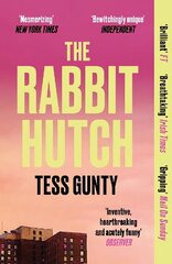 Rabbit Hutch: THE MULTI AWARD-WINNING NY TIMES BESTSELLER Standard ed. cena un informācija | Fantāzija, fantastikas grāmatas | 220.lv