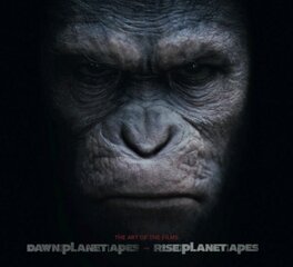 Dawn of Planet of the Apes and Rise of the Planet of the Apes: The Art of the Films: The Art of the Films cena un informācija | Mākslas grāmatas | 220.lv