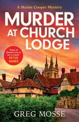 Murder at Church Lodge: the first in an absolutely gripping new small village cosy crime series цена и информация | Фантастика, фэнтези | 220.lv