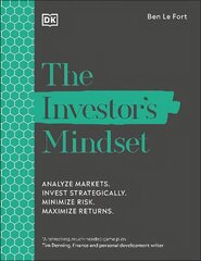 Investor's Mindset: Analyze Markets. Invest Strategically. Minimize Risk. Maximize Returns. cena un informācija | Ekonomikas grāmatas | 220.lv