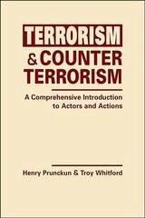 Terrorism and Counterterrorism: A Comprehensive Introduction to Actors and Actions цена и информация | Книги по социальным наукам | 220.lv