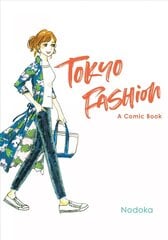 Tokyo Fashion: A Comic Book cena un informācija | Pašpalīdzības grāmatas | 220.lv