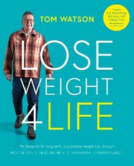 Lose Weight 4 Life: My blueprint for long-term, sustainable weight loss through Motivation, Measurement, Movement, Maintenance cena un informācija | Pašpalīdzības grāmatas | 220.lv
