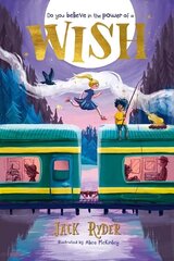 Wish: Do you believe in the power of a wish? A magical mystery for readers aged 7plus цена и информация | Книги для подростков и молодежи | 220.lv