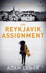 Reykjavik Assignment цена и информация | Фантастика, фэнтези | 220.lv