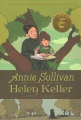 Annie Sullivan and the Trials of Helen Keller cena un informācija | Grāmatas pusaudžiem un jauniešiem | 220.lv