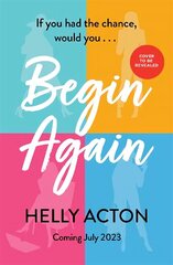 Begin Again: The most relatable book of 2023 цена и информация | Фантастика, фэнтези | 220.lv