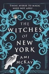 Witches of New York цена и информация | Фантастика, фэнтези | 220.lv