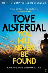 You Will Never Be Found: The No. 1 International Bestseller Main цена и информация | Фантастика, фэнтези | 220.lv