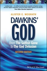 Dawkins' God: From The Selfish Gene to The God Delusion 2nd edition cena un informācija | Garīgā literatūra | 220.lv