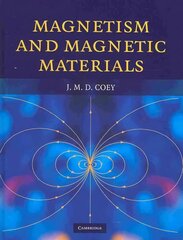 Magnetism and Magnetic Materials cena un informācija | Ekonomikas grāmatas | 220.lv