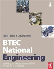 BTEC National Engineering: Mandatory and Selected Optional Units for BTEC Level 3 in Engineering 3rd edition cena un informācija | Sociālo zinātņu grāmatas | 220.lv