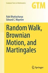 Random Walk, Brownian Motion, and Martingales 1st ed. 2021 cena un informācija | Ekonomikas grāmatas | 220.lv