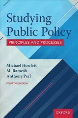 Studying Public Policy: Principles and Processes 4th Revised edition цена и информация | Книги по социальным наукам | 220.lv