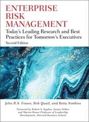 Enterprise Risk Management: Today's Leading Research and Best Practices for Tomorrow's Executives 2nd edition cena un informācija | Ekonomikas grāmatas | 220.lv