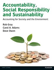 Accountability, Social Responsibility and Sustainability: Accounting for Society and the Environment цена и информация | Книги по экономике | 220.lv