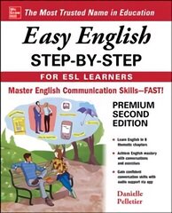 Easy English Step-by-Step for ESL Learners, Second Edition 2nd edition cena un informācija | Svešvalodu mācību materiāli | 220.lv