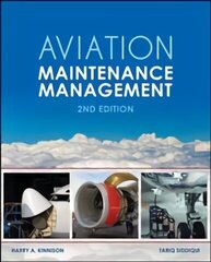 Aviation Maintenance Management, Second Edition 2nd edition цена и информация | Книги по социальным наукам | 220.lv