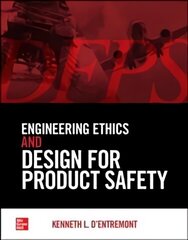 Engineering Ethics and Design for Product Safety цена и информация | Книги по социальным наукам | 220.lv