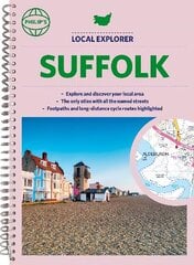 Philip's Local Explorer Street Atlas Suffolk: Spiral edition цена и информация | Путеводители, путешествия | 220.lv