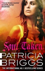 Soul Taken: Mercy Thompson: Book 13 цена и информация | Фантастика, фэнтези | 220.lv