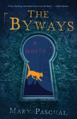 Byways: A Novel цена и информация | Книги для подростков  | 220.lv