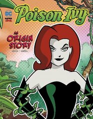 Poison Ivy: An Origin Story cena un informācija | Grāmatas pusaudžiem un jauniešiem | 220.lv