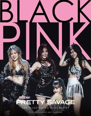 Black Pink: Pretty Savage цена и информация | Книги об искусстве | 220.lv