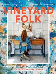 Vineyard Folk: Creative People and Places of Martha's Vineyard cena un informācija | Ceļojumu apraksti, ceļveži | 220.lv