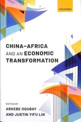 China-Africa and an Economic Transformation cena un informācija | Ekonomikas grāmatas | 220.lv
