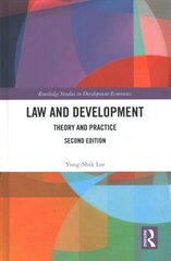 Law and Development: Theory and Practice 2nd edition цена и информация | Энциклопедии, справочники | 220.lv