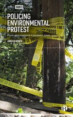 Policing Environmental Protest: Power and Resistance in Pandemic Times cena un informācija | Sociālo zinātņu grāmatas | 220.lv