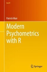 Modern Psychometrics with R 1st ed. 2018 цена и информация | Книги по социальным наукам | 220.lv