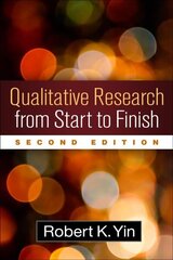 Qualitative Research from Start to Finish 2nd edition cena un informācija | Sociālo zinātņu grāmatas | 220.lv