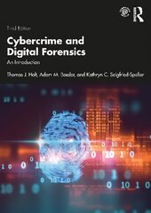 Cybercrime and Digital Forensics: An Introduction 3rd edition цена и информация | Книги по социальным наукам | 220.lv
