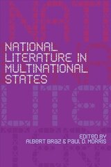 National Literature in Multinational States cena un informācija | Vēstures grāmatas | 220.lv