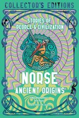 Norse Ancient Origins: Stories Of People & Civilization цена и информация | Исторические книги | 220.lv