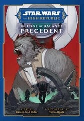 Star Wars: The High Republic, The Edge of Balance: Precedent цена и информация | Фантастика, фэнтези | 220.lv