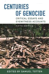 Centuries of Genocide: Critical Essays and Eyewitness Accounts, Fifth Edition 5th ed. цена и информация | Исторические книги | 220.lv