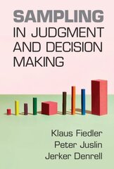 Sampling in Judgment and Decision Making цена и информация | Книги по социальным наукам | 220.lv