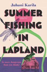 Summer Fishing in Lapland cena un informācija | Fantāzija, fantastikas grāmatas | 220.lv