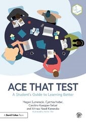 Ace That Test: A Student's Guide to Learning Better цена и информация | Книги по социальным наукам | 220.lv