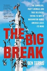 The Big Break cena un informācija | Sociālo zinātņu grāmatas | 220.lv