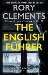 English Fuhrer: The brand new 2023 spy thriller from the bestselling author of THE MAN IN THE BUNKER цена и информация | Фантастика, фэнтези | 220.lv