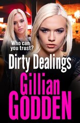 Dirty Dealings: A gritty, gripping gangland thriller from Gillian Godden cena un informācija | Fantāzija, fantastikas grāmatas | 220.lv